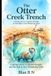 The Raw Earth The Otter Creek Trench