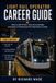 Light Bol Rail Career Guide- Light Rail Operator Career Guide