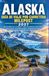 GUÍA Alaska Milepost 2027: Guía de Viaje Por Carretera