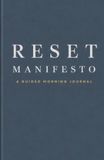RESET MANIFESTO: A Guided Morning Journal
