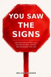 You Bol You Saw the Signs Paperback