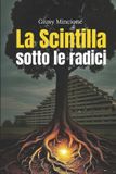 La Libri GmbH La Scintilla sotto le radici Paperback