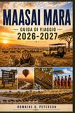 Maasai Mara Guida di viaggio 2026-2027