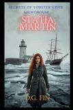 Statia Martin Secrets of Lobster Cove Lighthouse