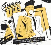 Sonic Rendezvous Soundway Various Artists - Gumba Fire (Bubblegum Soul & Synth?-?Boogie In 1980s South Africa) (3 LP)