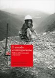 Il mondo contemporaneo. Dall'età delle rivoluzioni al XXI secolo