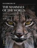 Handbook Lynx Edicions Handbook of Mammals of the World, Vol 1 - Carnivores