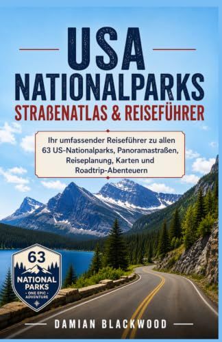 USA Nationalparks Straßenatlas & Reiseführer