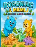 Rogonjac e Mrmlj – Un divertente libro da colorare: Il mio primo libro da colorare per bambini dai 2 ai 5 anni