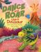 Dance Libri GmbH Dino Power!- Dance and Roar Like a Dinosaur