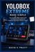 YoloBox Extreme Made Simple: Your Complete Guide to Multicam 4K Live Streaming, Recording, and Professional Broadcasts Without a Studio