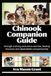 Chinook Companion Guide: Strength training, endurance exercise, feeding structure, and dependable companionship