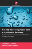 Fabrico OmniScriptum SRL Fabrico de heterojunções para o tratamento de águas