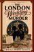 The London Wedding Murder
