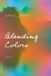 Blending Libri GmbH Blending Colors: Poems