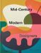 Mid-Century Phaidon Press Mid-Century Modern Designers