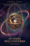 Le leggi dell'universo: L'enciclopedia della realtà applicata dall'esistenza