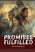 Promises Fulfilled: Book 3