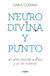 Neurodivina Lunwerg Editores Neurodivina y punto Paperback