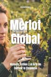 Merlot Libri GmbH Wines of the World: France- Merlot Global
