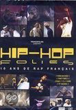 Hip Hop Folies - Les 10 Ans de Hip DVD