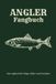 Angler Fangbuch: Das Logbuch für Angler zur Dokumentation von Fängen, Ködern und Gewässern