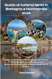Guida Breton & Norman Slow Tourism Guide 2026