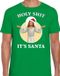 Bellatio Decorations Shoppartners Bv Holy shit its Santa fout Kerstshirt / Kerst t-shirt groen voor heren - Kerstkleding / Christmas outfit XL