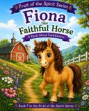 Fiona the faithful horse