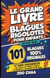 Le Grand Livre des Blagues Rigolotes pour Enfants : Édition 2026