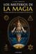 LOS Éliphas Lévi Los Misterios de la Magia: La Obra Maestra del Ocultismo