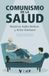 COMUNISMO DE LA SALUD 9791387872762