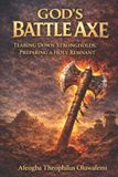 God's Battle Axe