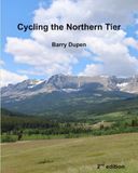 Cycling Northern Tier Cycling the Northern Tier: A bicycle journey across the United States