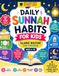 Daily Sunnah Habits for Kids: Islamic Routine for Children Ages 4–10