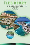 ÎLES BERRY GUIDE DE VOYAGE 2027