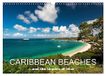 Caribbean CALVENDO Caribbean beaches and the shades of blue (Wall Calendar 2027 DIN A3 landscape)