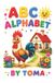 ALPHABET: Independently Published Alphabet Paperback