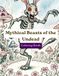 Mythical Beasts of the Undead