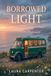 Borrowed Emerald Harbour House Borrowed Light Paperback