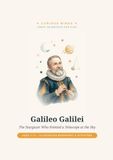 Galileo Galilei: The Stargazer Who Pointed a Telescope at the Sky