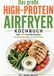 Das Books on Demand Das große High-Protein Airfryer Kochbuch