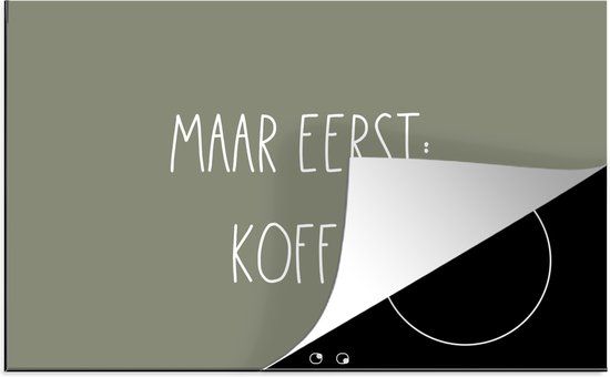 KitchenYeah® Inductie beschermer 91.6x52.7 cm - Maar eerst: koffie - Quotes - Inductie kookplaat accessoire