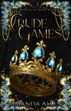 Crude Allen & Quill The Chronicles of Crofea- Crude Games Paperback