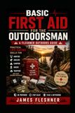 Basic First Aid for the Outdoorsman