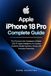 Apple iPhone 18 Pro Guide complet : Le manuel utilisateur pratique pour maîtriser iOS 27, Apple Intelligence, les commandes de caméra Pro, l'ouverture variable, la confidentialité et la productivité quotidienne.