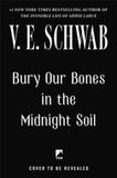 Bury Tor Books Bury Our Bones in the Midnight Soil Paperback