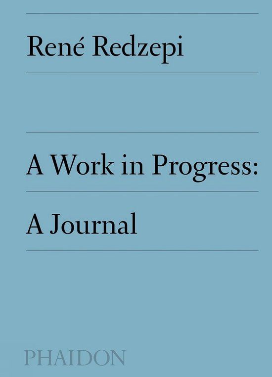 A Phaidon A Work in Progress: A Journal