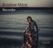 Various: Kristine West, Recorder