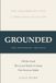 Grounded: The Deliberate Life Trilogy — A Three-Book Collection
